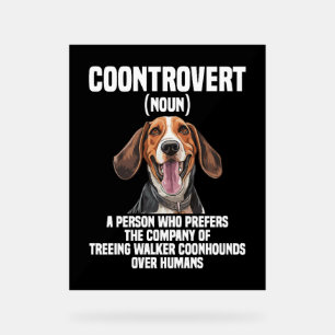 Panneau En Acrylique Trek Walker Coonhound Lover Chien Coontrovert