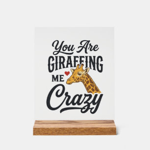 Panneau En Acrylique Tu me rends fou avec ta chemise drôle de girafe_1