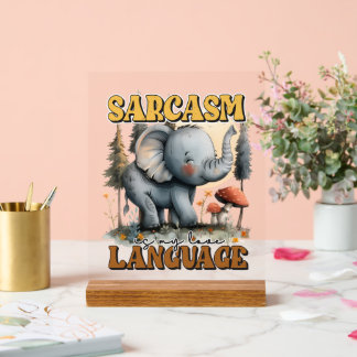 Panneau En Acrylique Un joli sarcasme de l'art des mots