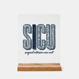 Panneau En Acrylique Unité de soins intensifs chirurgicaux SICU T-shirt