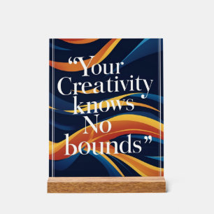 Panneau En Acrylique Votre Créativité Ne Connaît Aucune Frontière