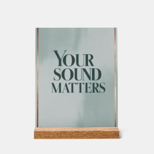 Panneau En Acrylique Votre Sound Matters, option 3