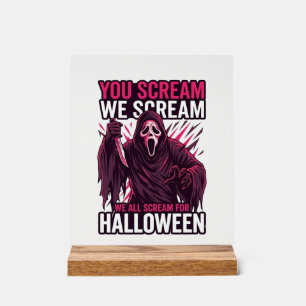 Panneau En Acrylique Vous criez Nous Halloween Ghostface Couteau Sangla
