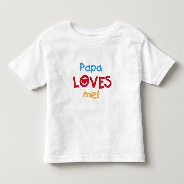 Papa aime mes t-shirts et cadeaux (Devant)