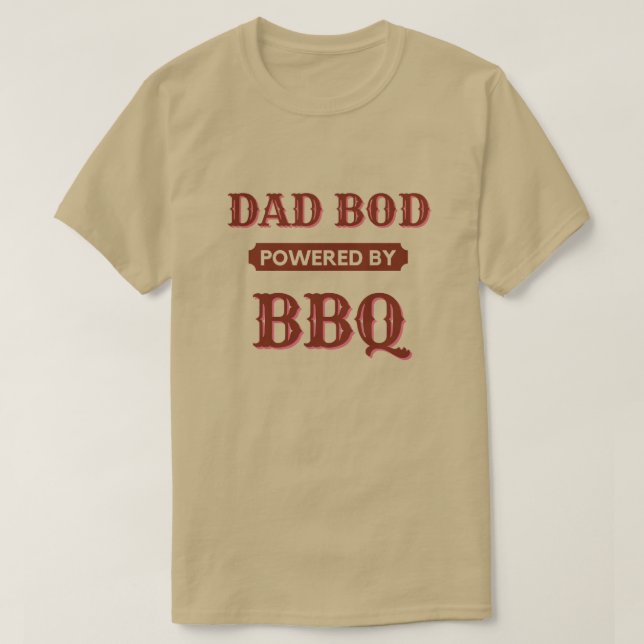 Papa Bod Alimenté Par T-Shirt BBQ (Design devant)