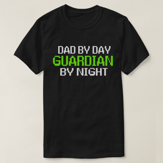 Papa by Day Guardian By Night Gaming T-Shirt (Design devant)