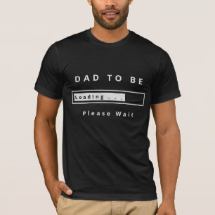 Papa Chargement T-Shirt - Personnalisable