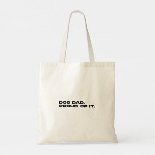 Papa Chien Fier de l'être Sac Tote Drôle