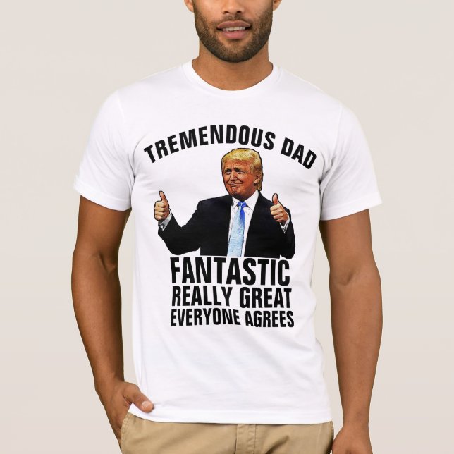 PAPA - DONALD TRUMP DE TRÈS GRANDS T-SHIRTS POUR P (Devant)