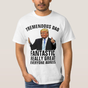 PAPA - DONALD TRUMP DE TRÈS GRANDS T-SHIRTS POUR P