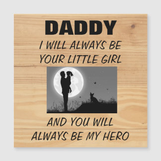 Papa, je serai toujours ta petite fille