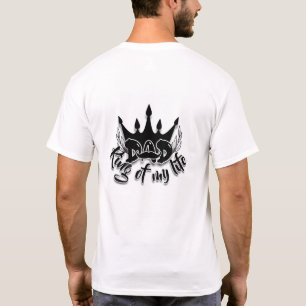 Papa King de ma vie Fête des pères T-shirt blanc