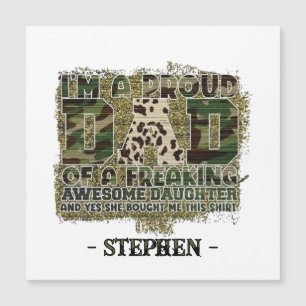 Papa, la vie. Totalement cloué - T-Shirt Camouflag