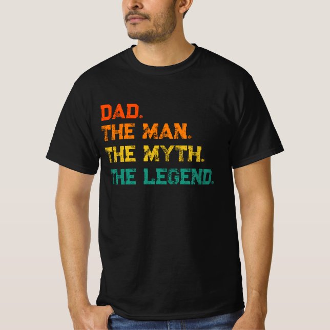 Papa L'Homme Le Mythe La Légende T-Shirt (Devant)