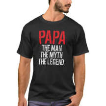Papa, l'homme, T-shirt de légende de mythe