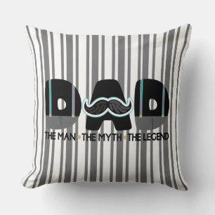 Papa Man Myth Legend Fête des pères Coussin