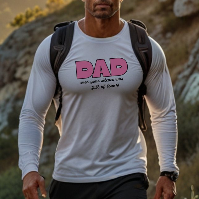 Papa Même Ton Silence | T-shirt à manches longues  (Créateur téléchargé)