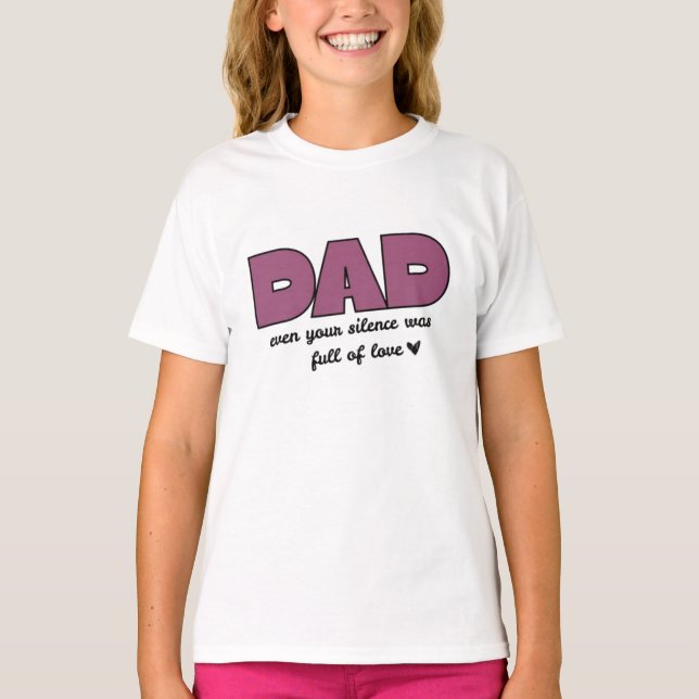 Papa Même Ton Silence | T-shirt de base de la fill (Devant)