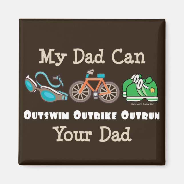 Papa Outswim Outbike Outrun Triathlon Magnet (Devant)
