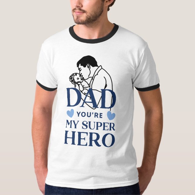 Papa Tu Es Mon Super-Héros T-Shirt (Devant)