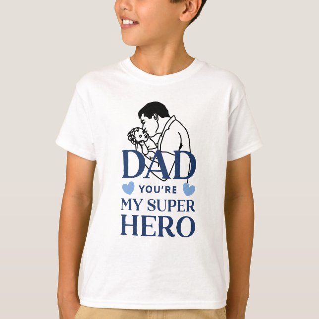 Papa Tu Es Mon Super-Héros T-Shirt (Devant)