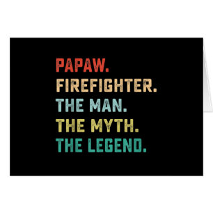 Papaw Pompier Homme Mythe Légende Papa Cadeaux