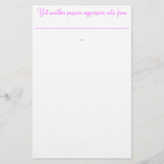 Papeterie Encore une autre note agressive passive de :