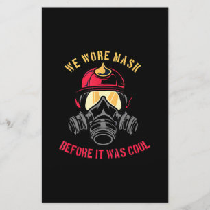 Papeterie Firefighter Wore Mask Before It Ce qui est cool