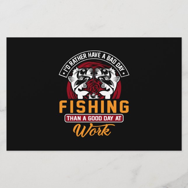 Papeterie Je Préférerais Avoir Une Mauvaise Journée De Pêche (Devant)