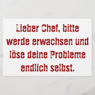 Papeterie "Lieber Chef, bitte werde erwachsen..."