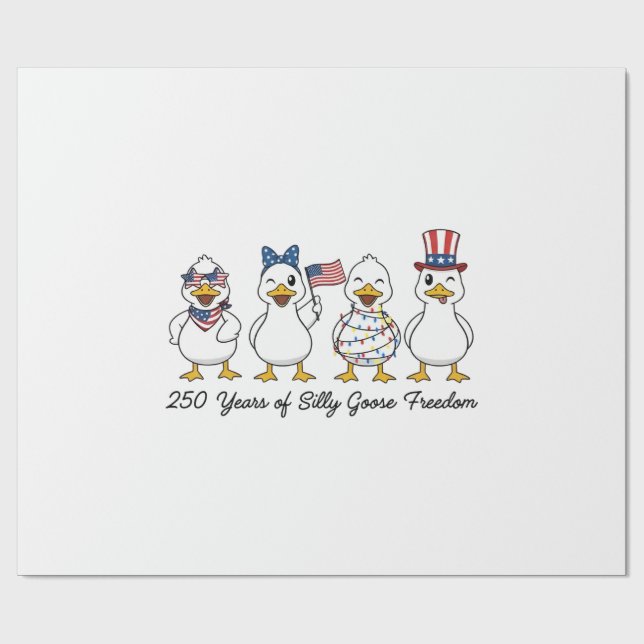 Papier Cadeau 250th Years of Silly Goose Freedom Semiquincentenn (Plat)