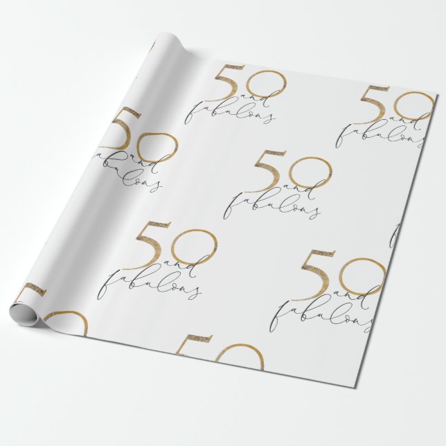 Papier Cadeau 50 & Fabulous Black Whit Gold 50e fête d'anniversa (Déroulé)
