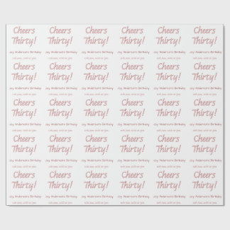 Papier Cadeau à votre santé trente rose maron nom tendance anniv