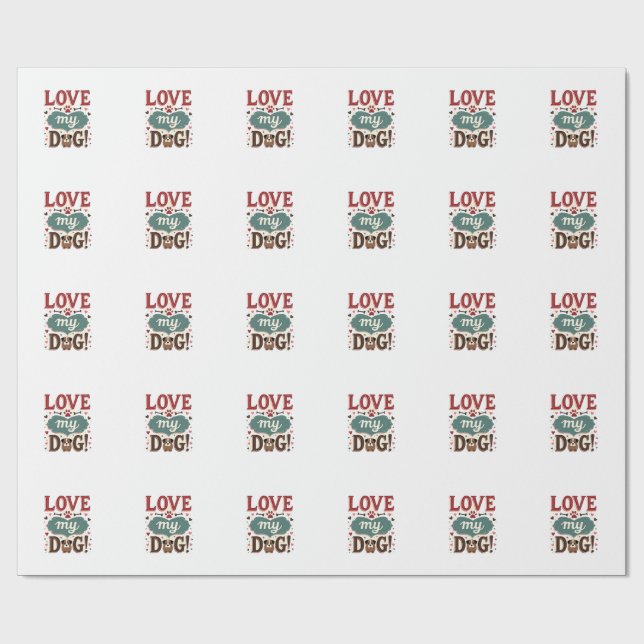 Papier Cadeau Aime Moi Aime Mon Chien Vintage Joli Empreinte De  (Plat)