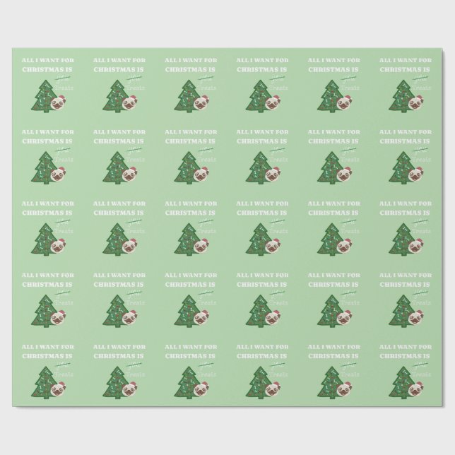 Papier Cadeau All I want for Christmas is treats (Plat)