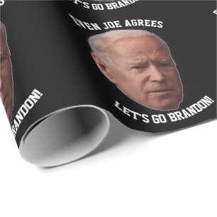 PAPIER CADEAU ALLONS-Y BRANDON MÊME BIDEN EST D'ACCORD AVEC LE