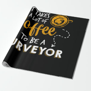 Papier Cadeau Amoureux du café Funny Surveyor Ingénieur Construc