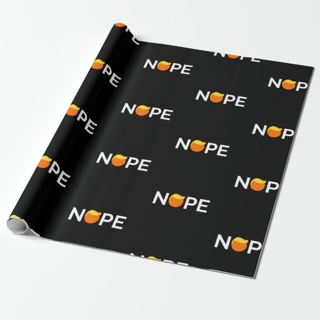 Papier Cadeau Anti-Trump - Nope Edition (Déroulé)