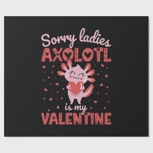 Papier Cadeau Axolotl est mon Valentin (Plat)