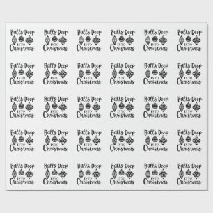 Papier Cadeau Balls Profondes Dans Noël Drôle Noël Noël Noël Noë