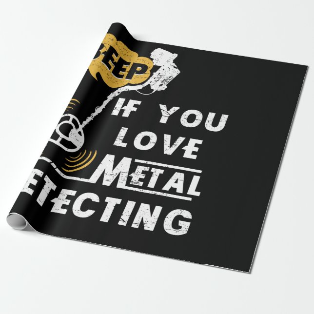 Papier Cadeau Béep Si Vous Aimez Le Métal Détection (Déroulé)