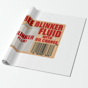 Papier Cadeau Blinker Fluid Idiot Gag chemise cadeau pour Mechan