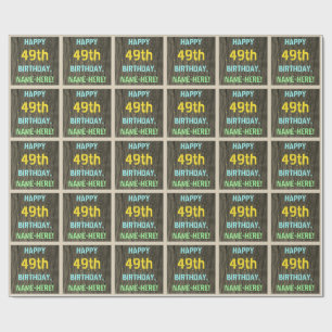 Papier Cadeau Bois Faux, Aspect Texte Peint, 49e Anniversaire + 