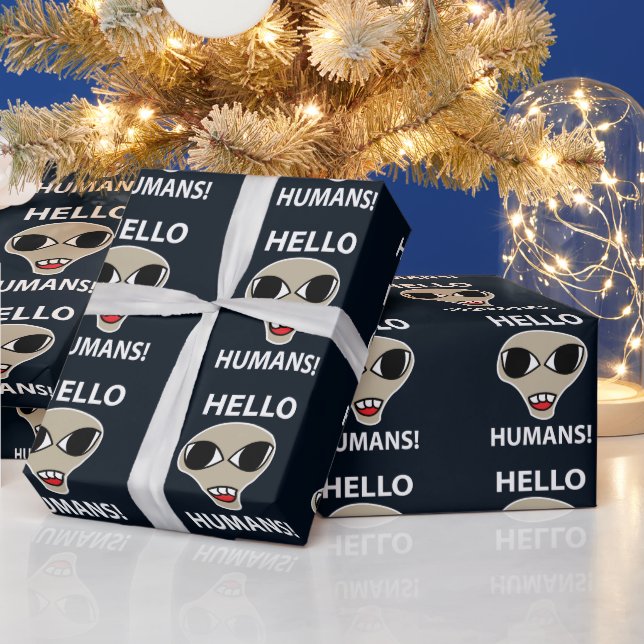 Papier Cadeau Bonjour les humains extraterrestres drôle  (Vacances)