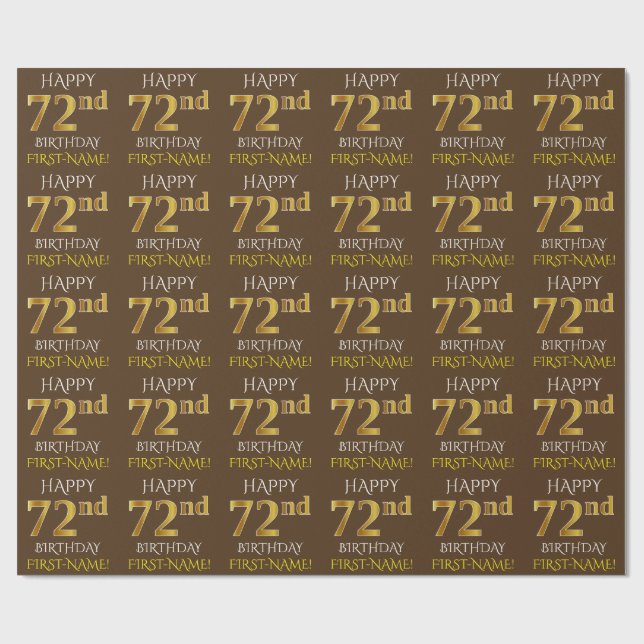 Papier Cadeau Brown, Faux Gold "HAPPY 72nd BIRTHDAY" (Plat)