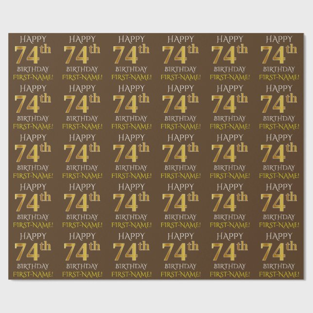 Papier Cadeau Brown, Faux Gold "HAPPY 74th BIRTHDAY" (Plat)