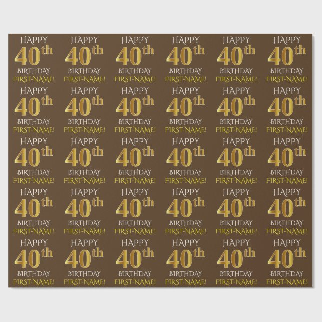 Papier Cadeau Brown, Faux Gold "HEUREUX 40e anniversaire" (Plat)