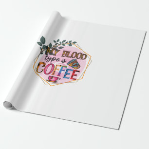 Papier Cadeau Café Art Mon Sang Est Café