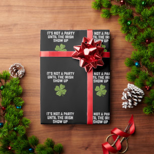Papier Cadeau Ce n'est pas une fête avant que les Irlandais ne s