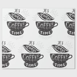 Papier Cadeau C'est Toujours l'Heure du Café
